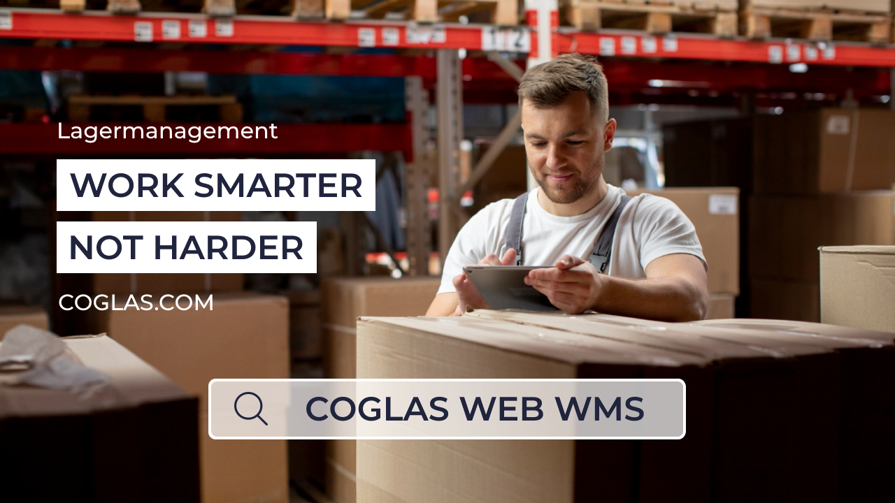 coglas_web_wms_lvs_lagerverwaltungssystem_work_smarkter_not_harder Lagermitarbeiter sucht auf Tablet online nach LVS